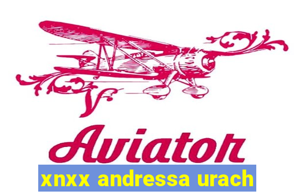 xnxx andressa urach